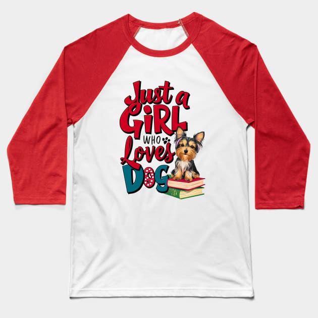 Just a girl who loves dog Baseball T-Shirt by T-shirt US